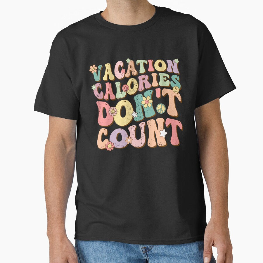 Vacation Calories Don't Count Vintage Summer Vibes by Jungle Hub