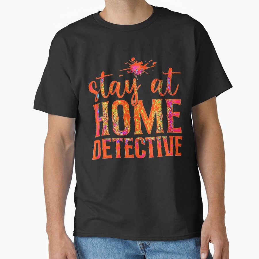 Stay at Home Detective (Beautiful design for mystery and true crime lovers.) by CristalleLisa