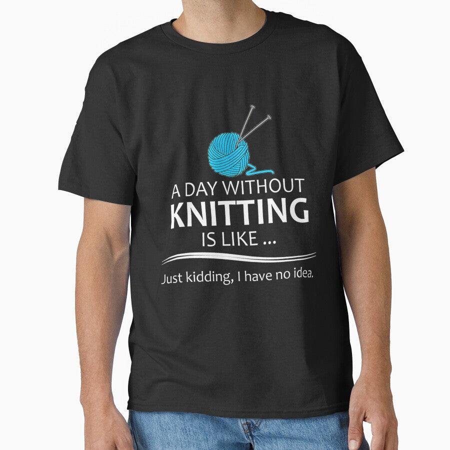 Knitting Gifts For Knitters - A Day Without Knitting Funny Gag Gift Ideas For Knitter  Yarn Lovers by KatheWanda