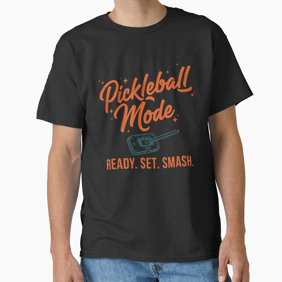 Pickleball Mode Ready Set Smash Funny Player Love by LuminOrb