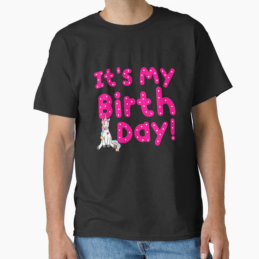 It's My Birthday! Happy Birthday Party Team Bday Cute  T-shirt by AUAINO