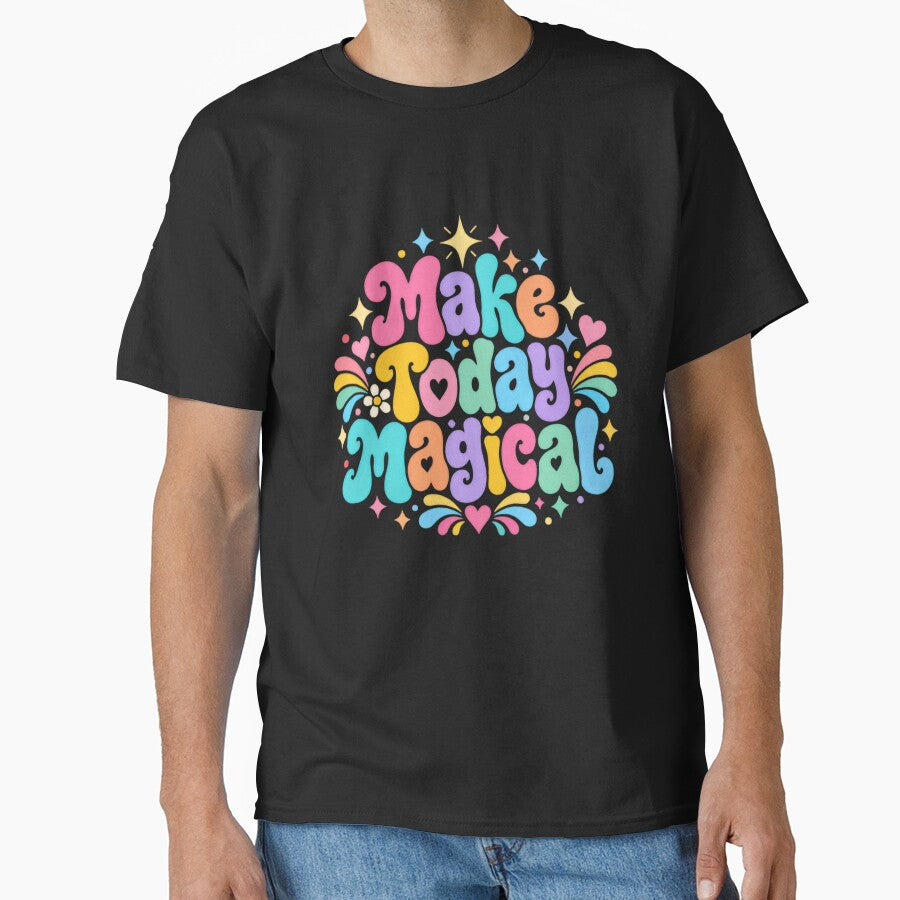 Make Today Magical Positive Affirmation Inspirational Women Spiritual Wellness by HumansStuck12