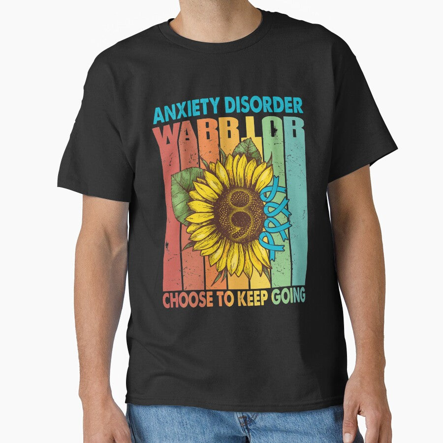 Anxiety Disorder Warrior Choose To Keep Going by fannieuxp59