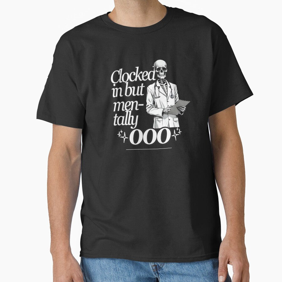 Clocked In But Mentally OOO – Funny Vet Tech Burnout Quote by Verubi