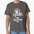 Mental health matters, original slogan,,V10. by Chakilogy