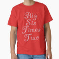 Big Sis Times Two by Alondra