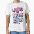 Living My Mom Era 2 by Pulse Creativity Designs