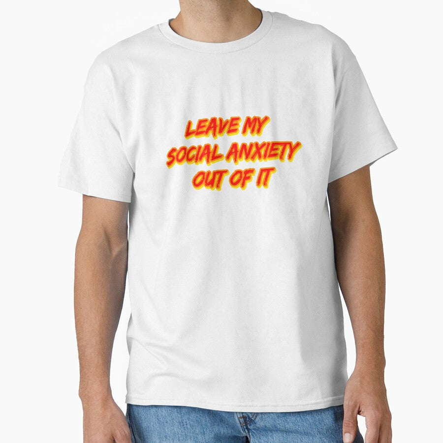 Leave My Social Anxiety Out of It by RuthandRose