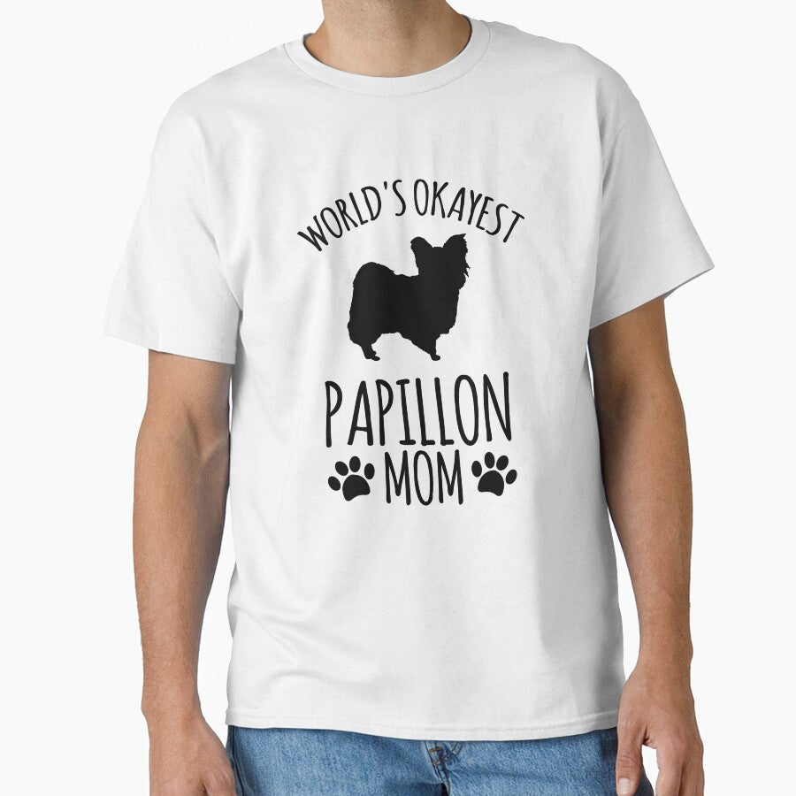 Worlds Okayest Papillon Mom - Dog Mom by kindxinn