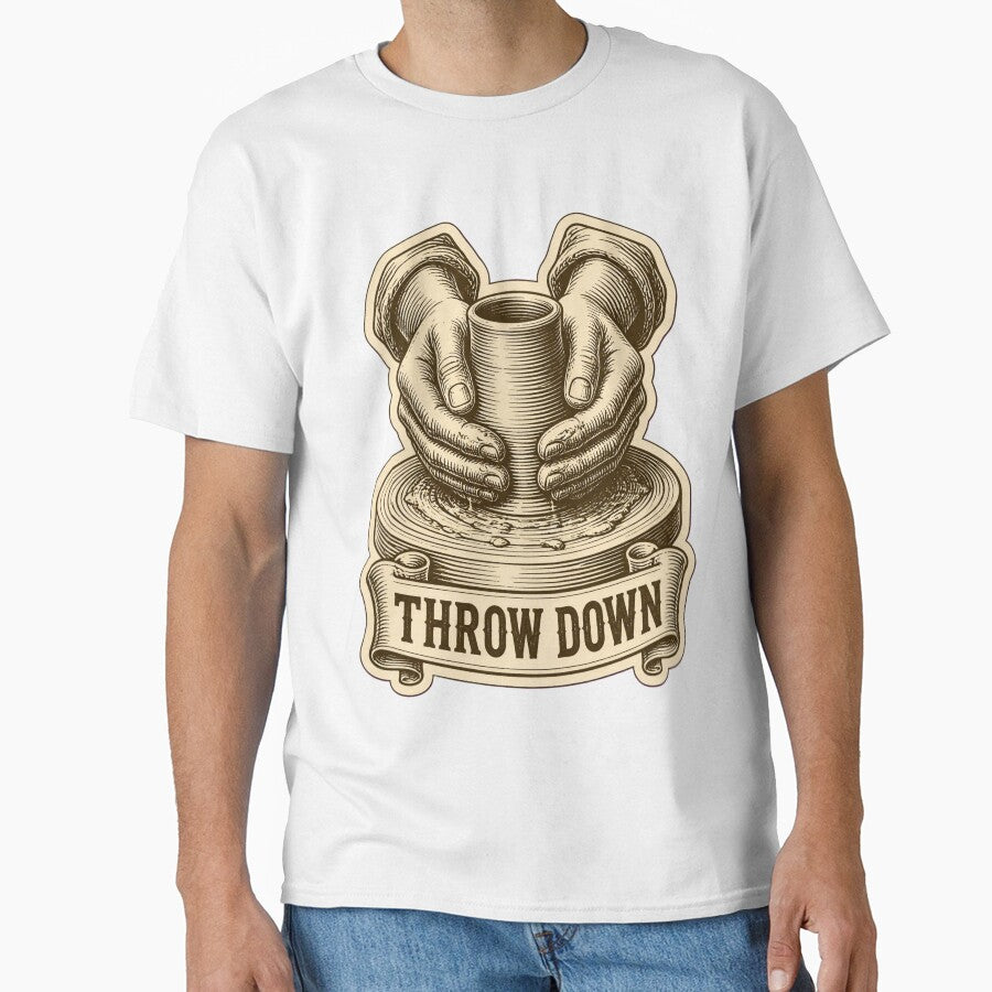Throw Down Funny Pottery Class | Ceramicist Potter Gift Pottery Humor by StickyGuys