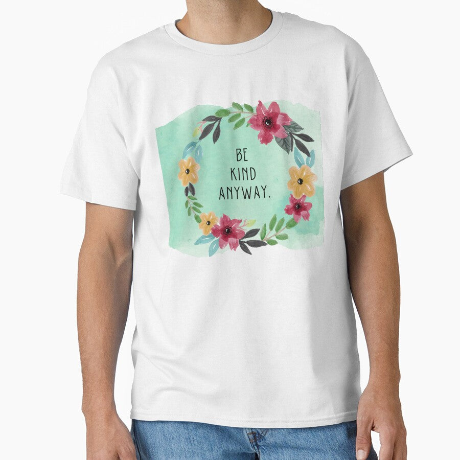 Be Kind Anyway by AutumnVibeShop