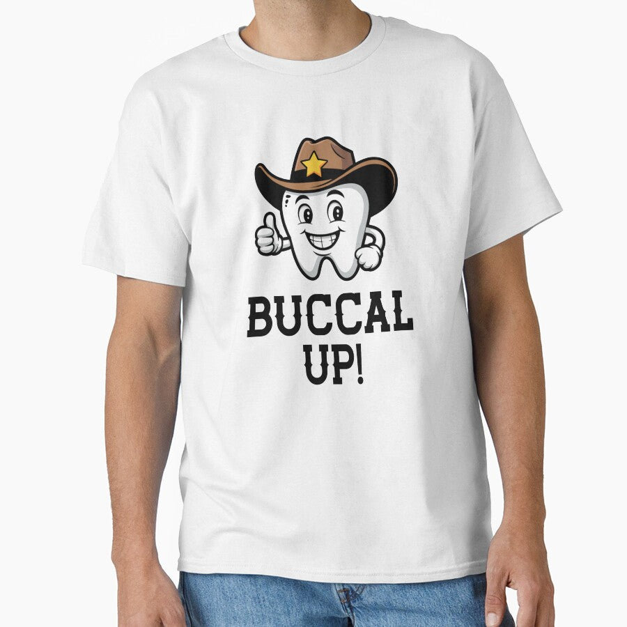 Buccal Up Tooth Shirt, Funny Cowboy Tooth Dental Design, Cute Dentist Hygienist Graphic , Dental Assistant by Merchall  store