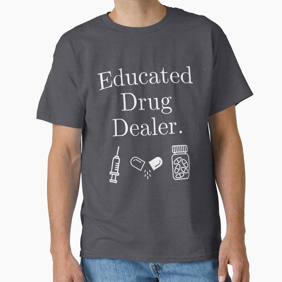 Educated Drug Dealer Pharmacist by everycloud