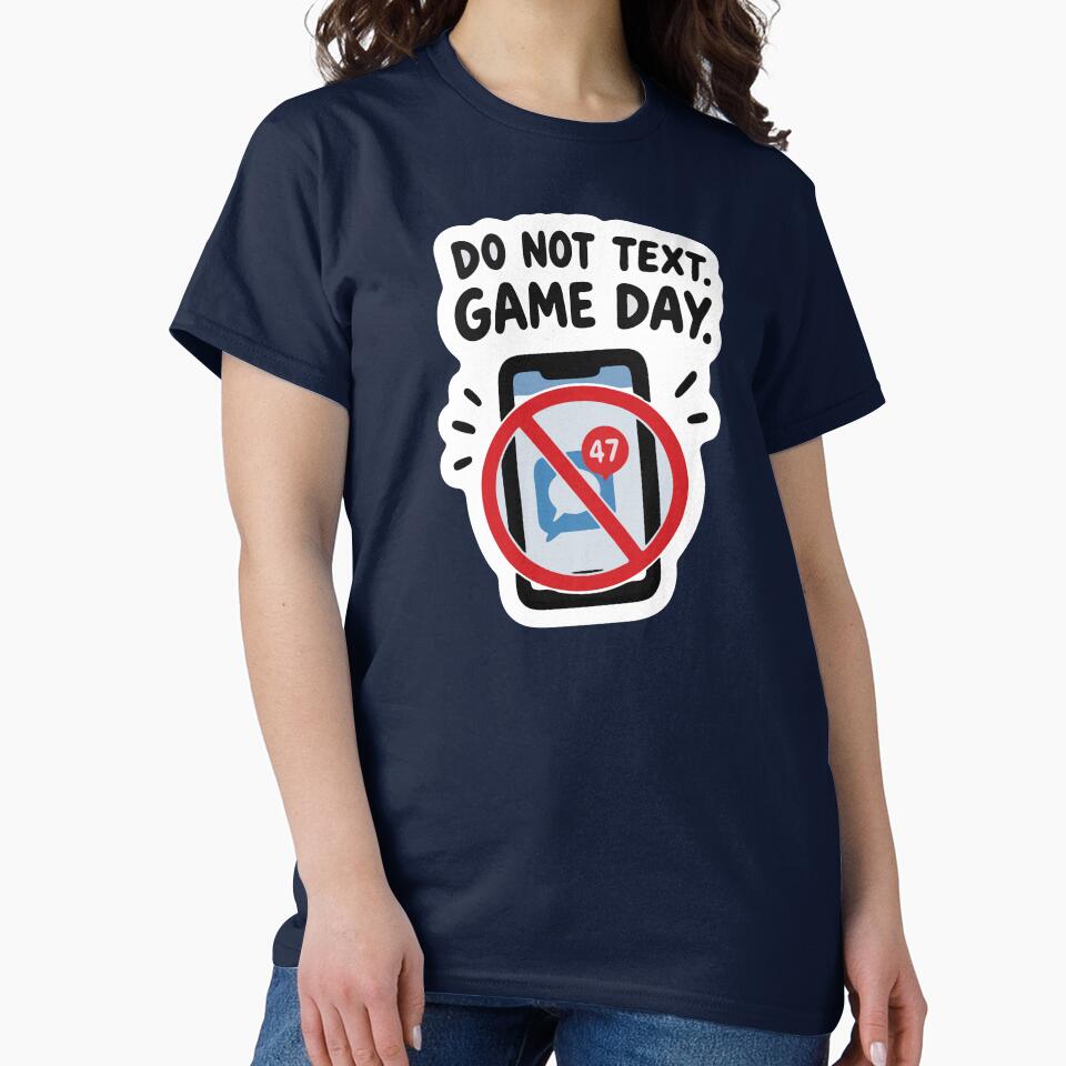 Do Not Text. Game Day - Football by HoshiiCreations