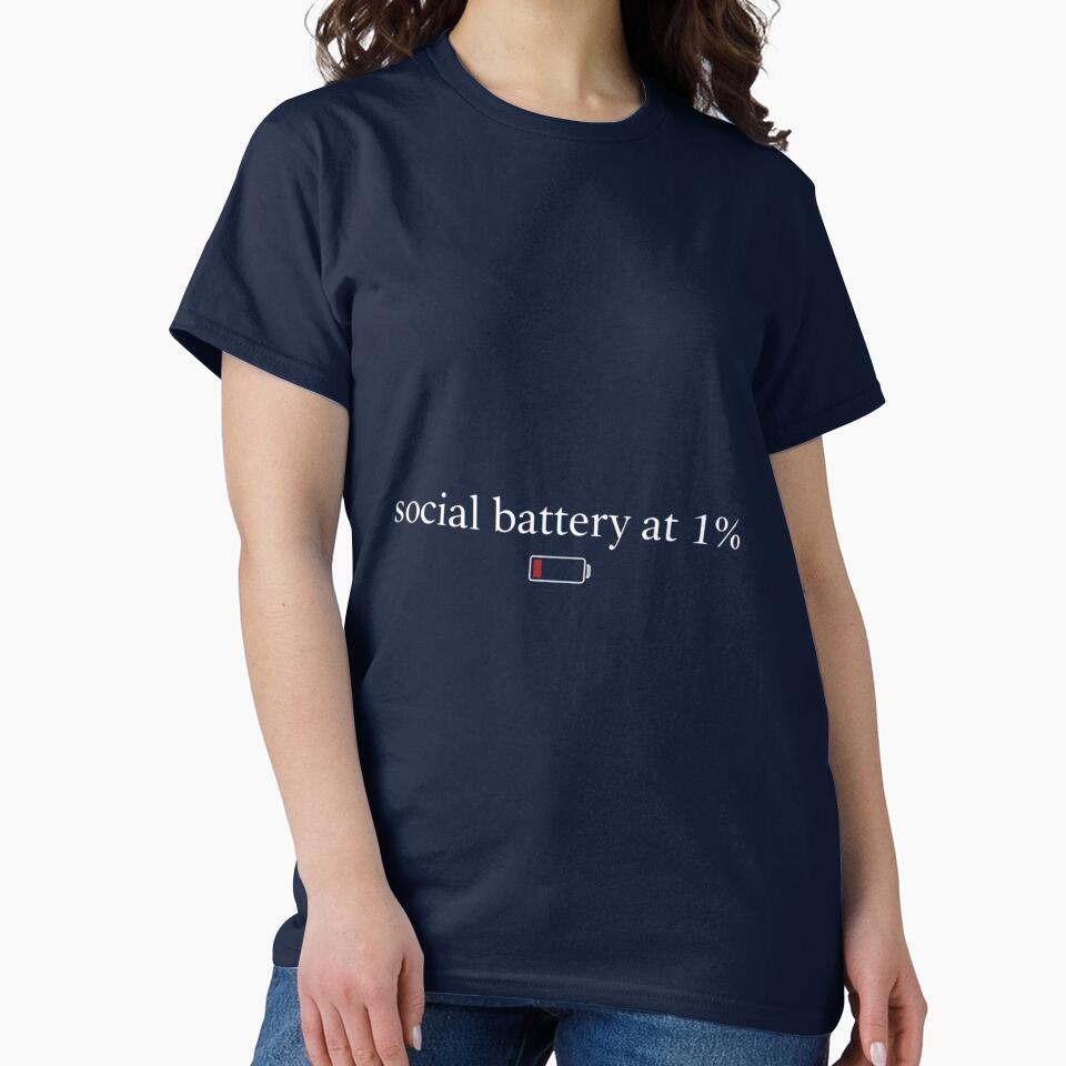 Social Battery 1% Minimalist Design | Introvert Mood Shirt | Low Energy Aesthetic by Low Battery Society