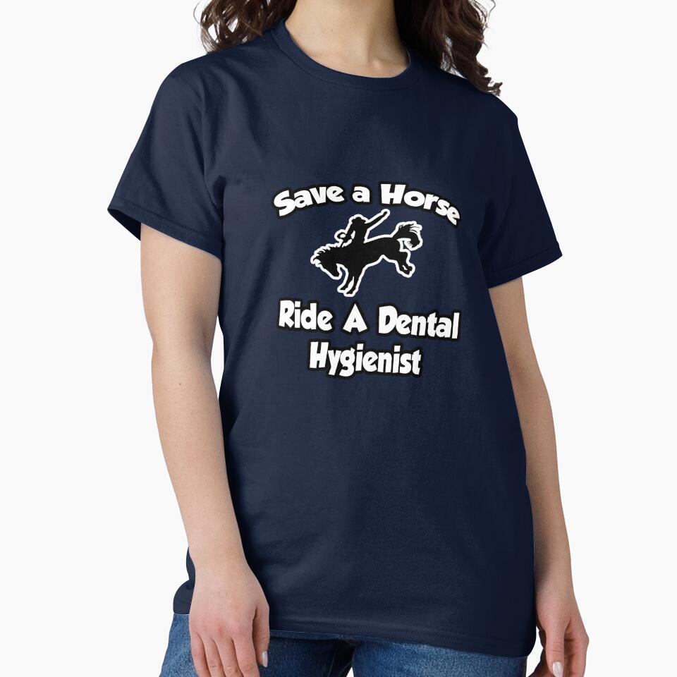 Save A Horse, Ride A Dental Hygienist by TKUP22