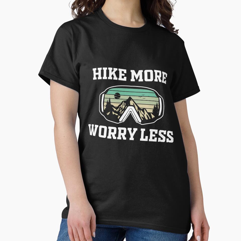 Hike More Worry Less Funny Hiking | Hiking Lover by simplife-art