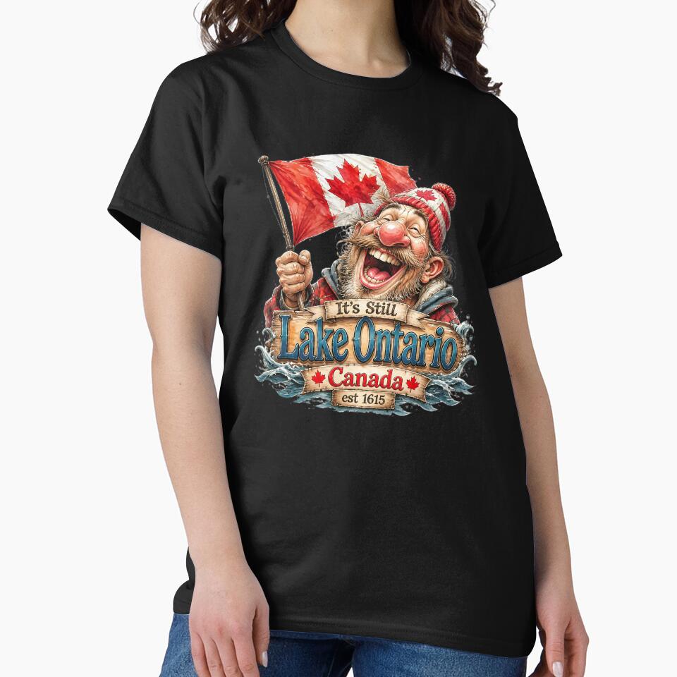 It's Still Lake Ontario Canada Funny Design by Wilcox PhotoArt