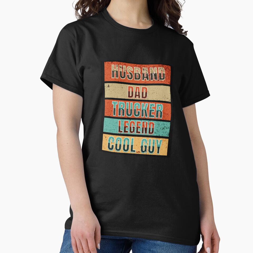Husband Dad Trucker Legend Cool Guy by Pearl67