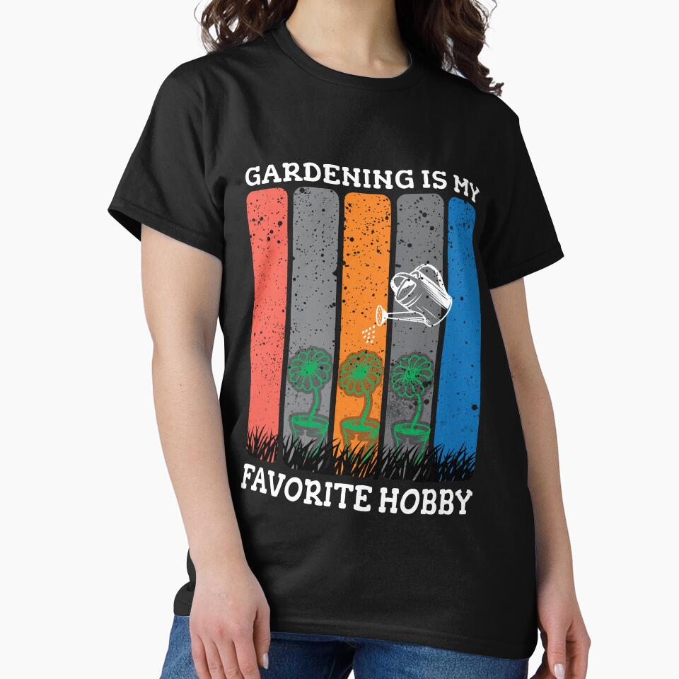 Gardening Is My Favorite Hobby Funny Gardener Sayings by Eddie SH