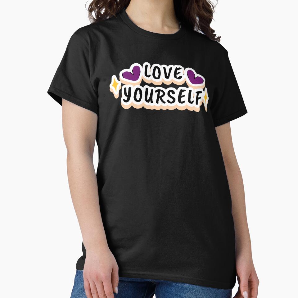 Love yourself, Self love, Self care, self appreciation,  love by Martist01