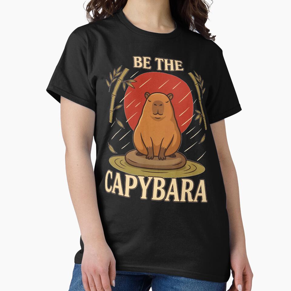 Be the Capybara – Vintage Inspirational Animal Design by No Excuses Supply
