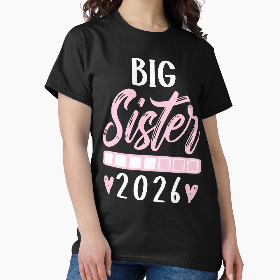 Promoted To Big Sister 2026 Big Sister Loading 2026 by Graphic-Shops