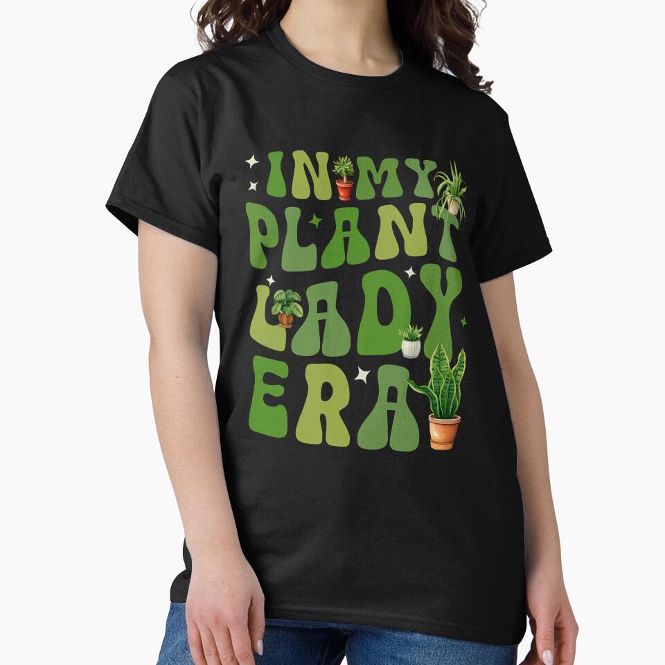 In My Plant Lady Era Shirt For Gardening Mom, Plant Mama Gift,  Crazy Plant Lady by Julie-wl