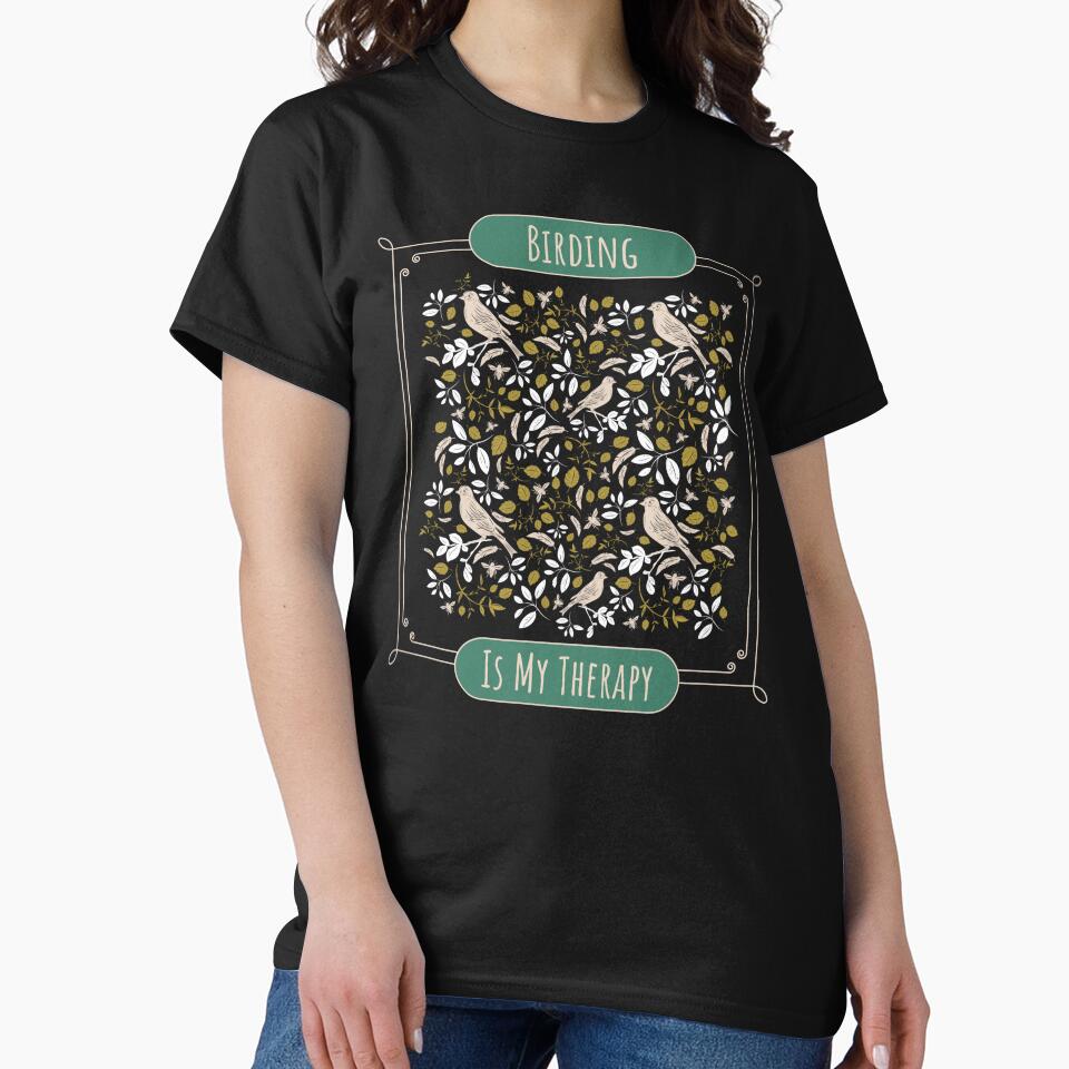 Birding Is My Therapy funny Bird Watching Women by Jane Pierce Art