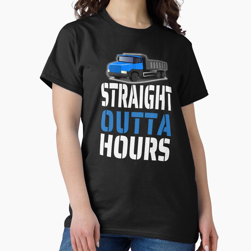 Funny Straight Outta Hours Loves Trucker Car Shirt Men Women by Fatimah Saeed