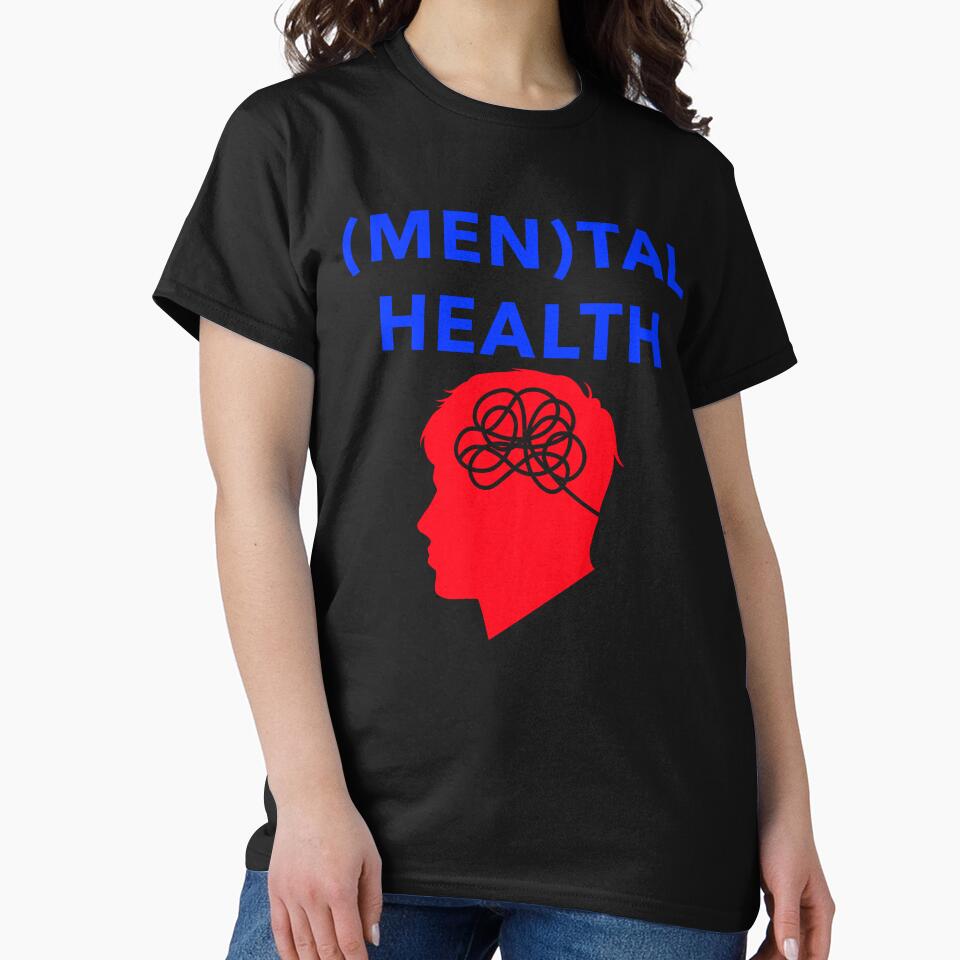 Men tal Health by Sarcastic Tee