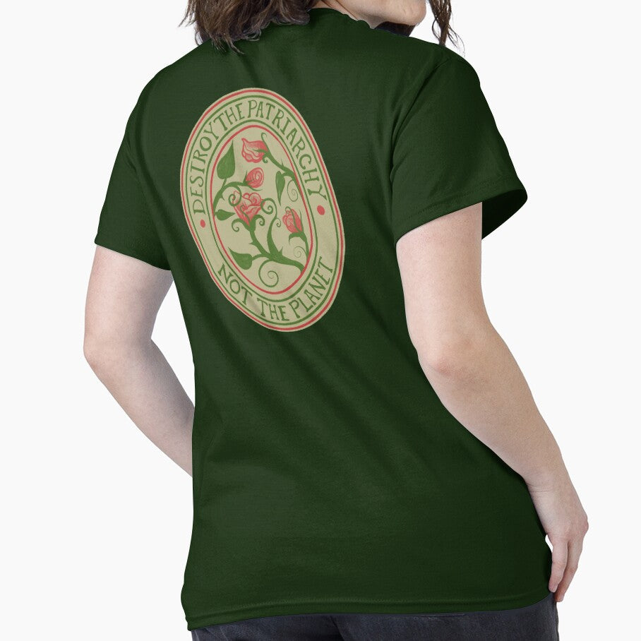 Destroy the Patriarchy not the Planet by FrictionMaxxing Unisex