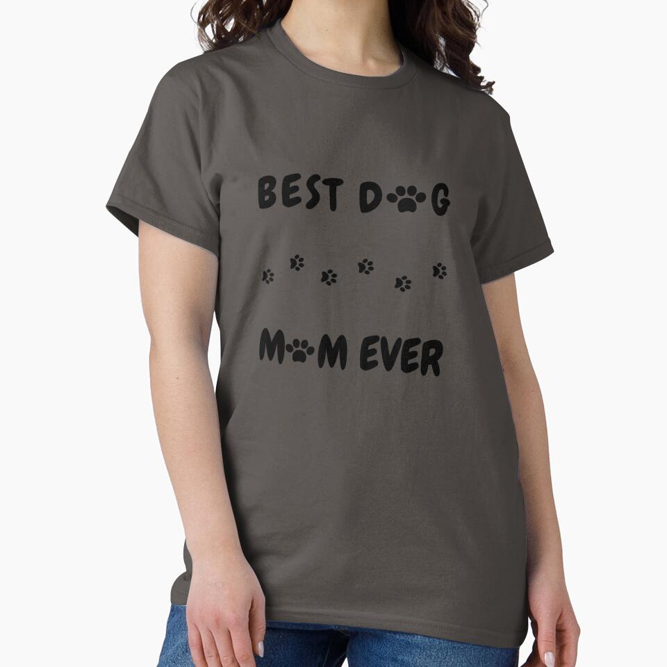 Best Dog Mom Ever by BUCS4FOOTBALL