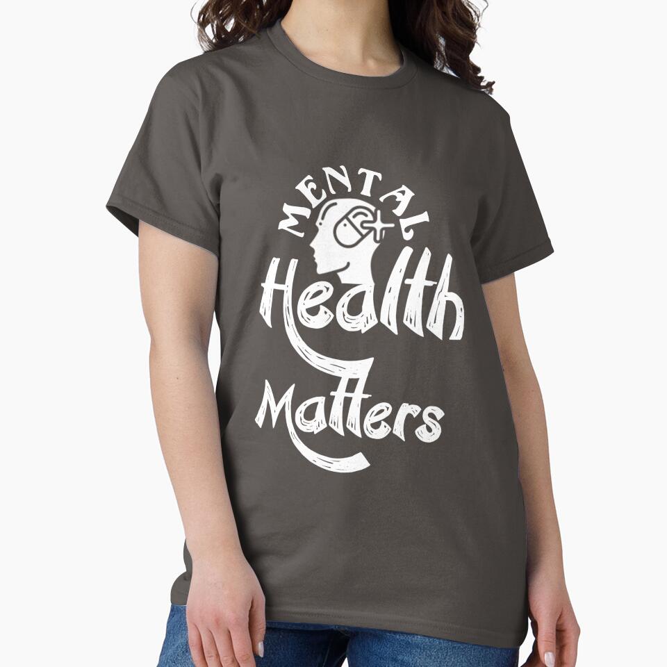 Mental health matters, original slogan,,V10. by Chakilogy