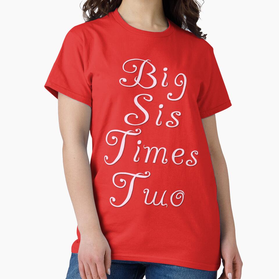 Big Sis Times Two by Alondra