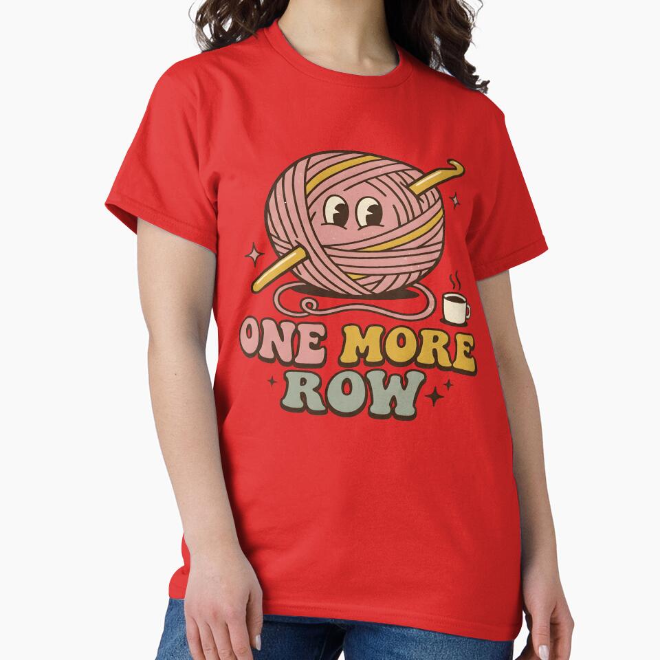 One More Row – Funny Crochet Yarn Lover Retro Craft by Design-Fever-Co