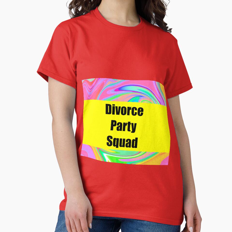 divorce party squad by MonoMerch26