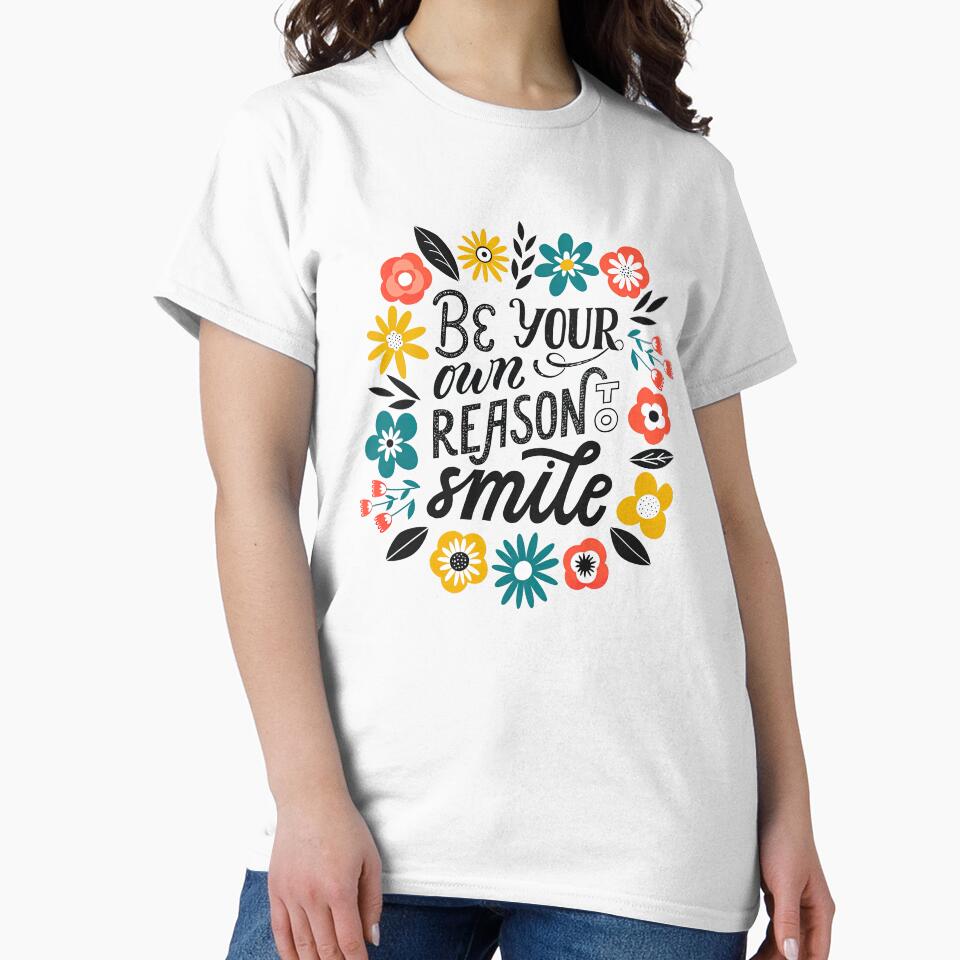 Short Self Love Quotes, Be your own reason to smile by graphic-genie