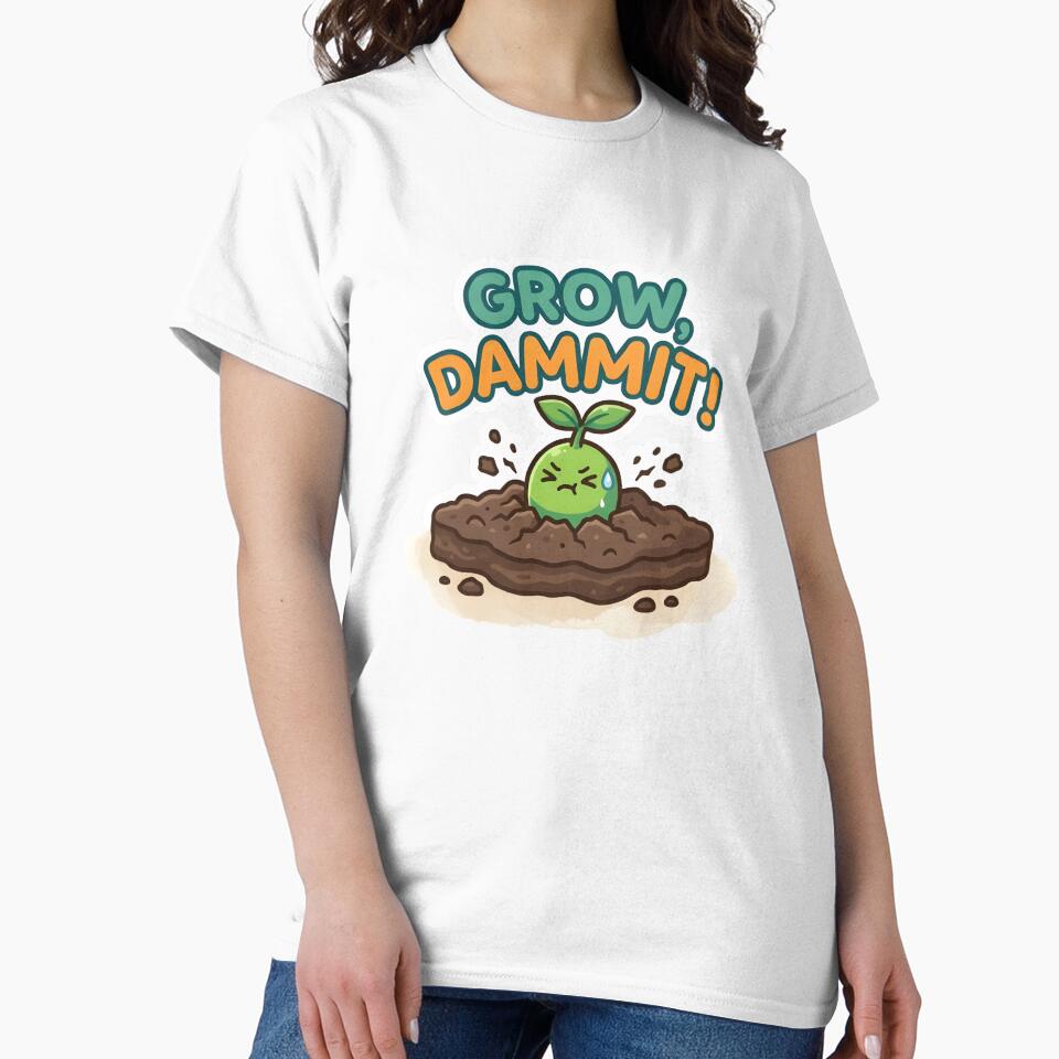 Grow Dammit Sassy Plant Parent Frustrated Sticker by PuddlePixels