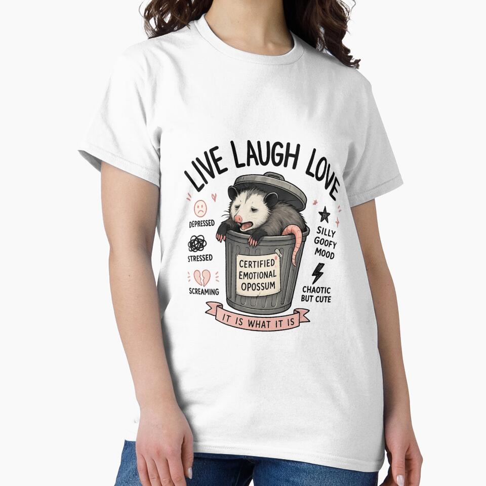 Live Laugh Love Opossum Funny Meme Shirt – Chaotic Emotional Possum Aesthetic, Sarcastic Cute Animal Humor Design by jutharat456