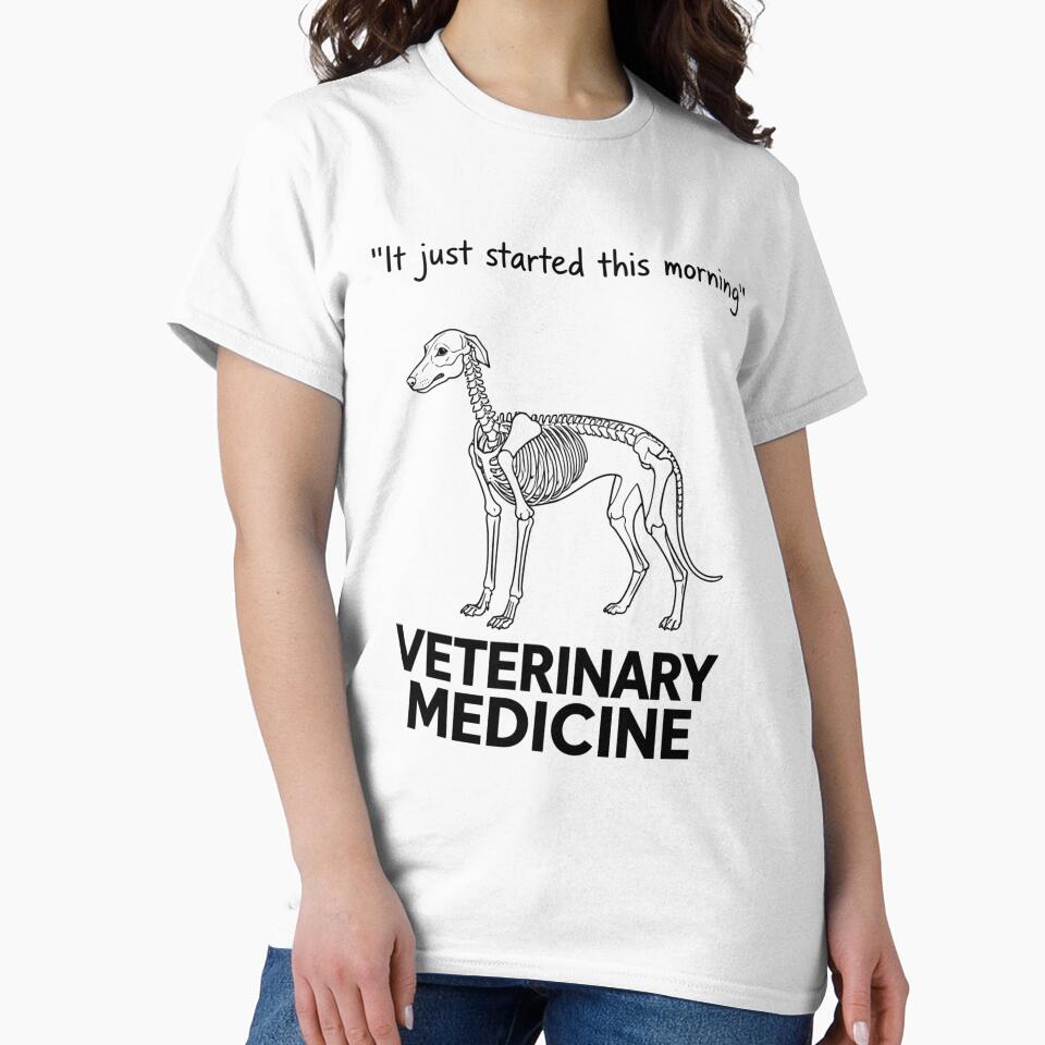 "It Just Started This Morning" veterinary medicine lovers by shop43