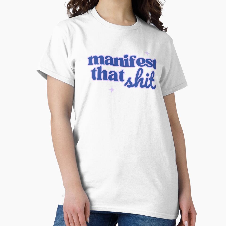 Manifest That Shit by happybrandy