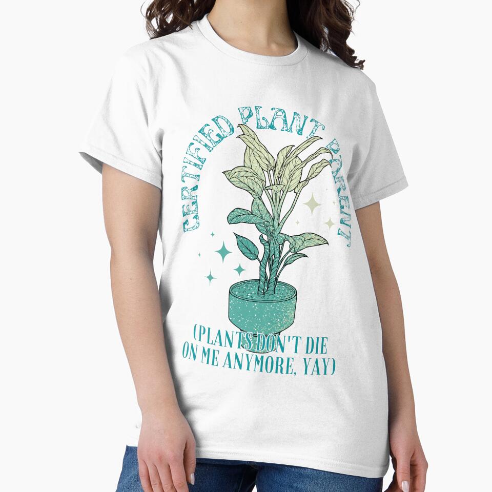 Certified Plant Parent. Plants Don’t Die on Me Anymore (Teal) by ObsidianDaz