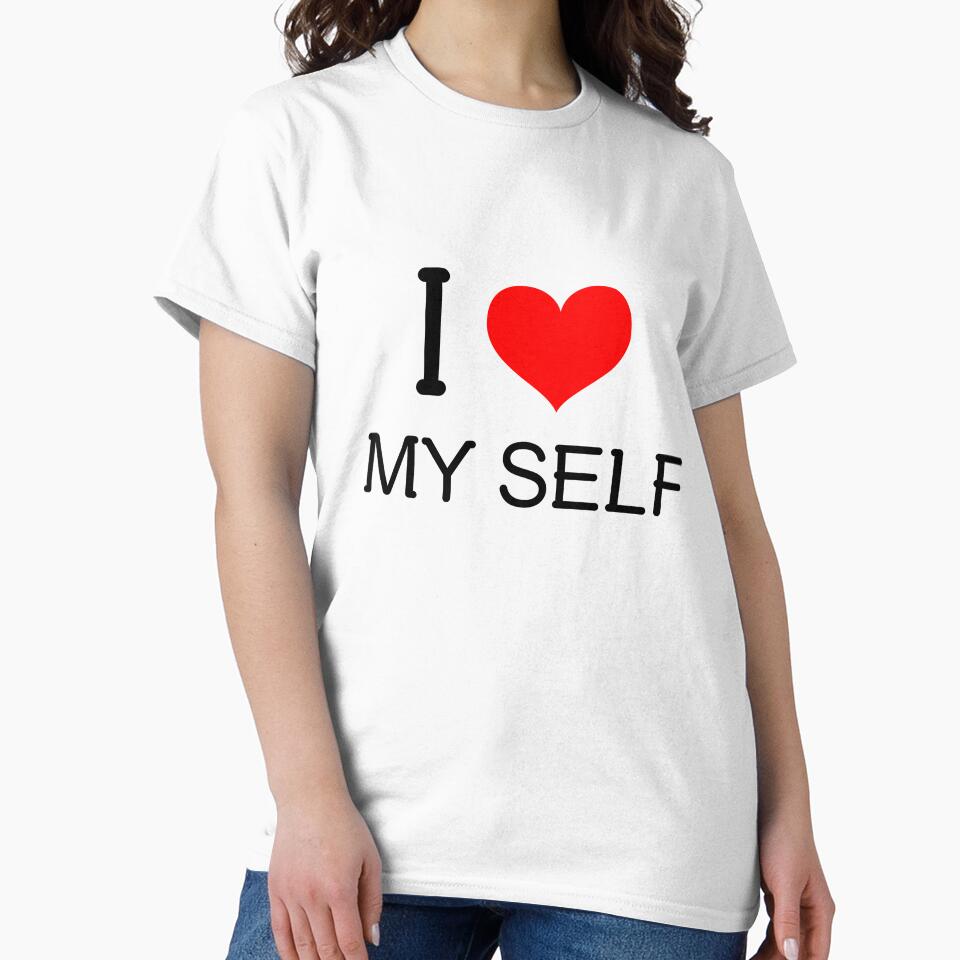 I Love Myself  | Self Love Graphic Tee by ORZAVA