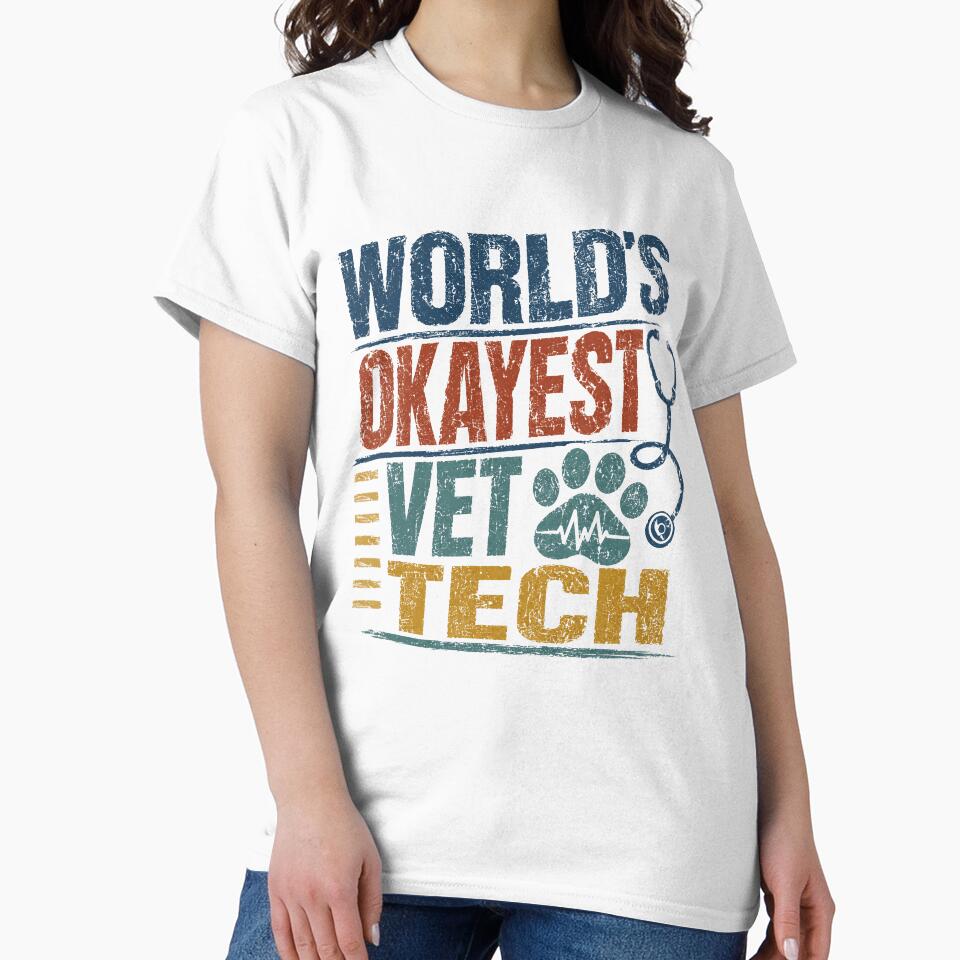World's Okayest Vet Tech Veterinary Professional Animal Lover by RetroMini2026