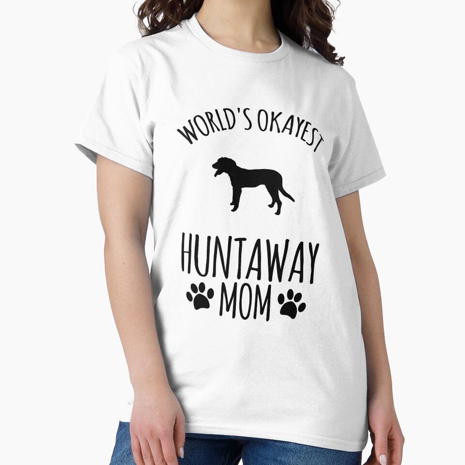 Worlds Okayest Huntaway Mom - Dog Mom by kindxinn