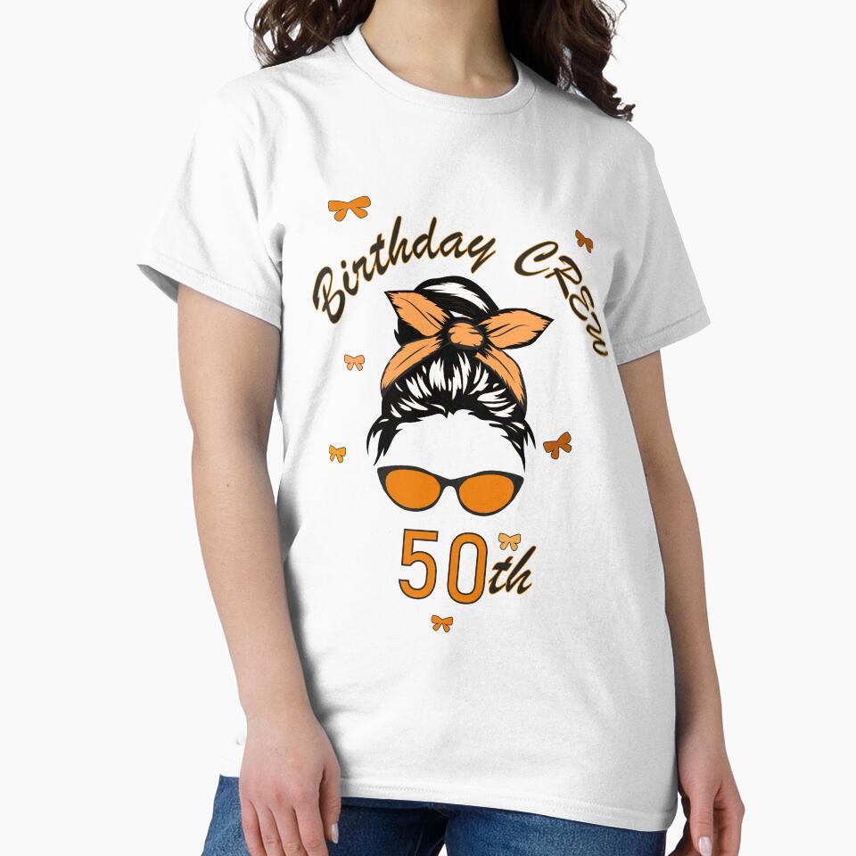 Birthday Shirt, 50th Birthday Party Shirts for Woman, Matching 50th Birthday Shirts, Birthday Squad, 50th Birthday Gift, 50th Birthday Party Shirts for Woman by ANO  RIC