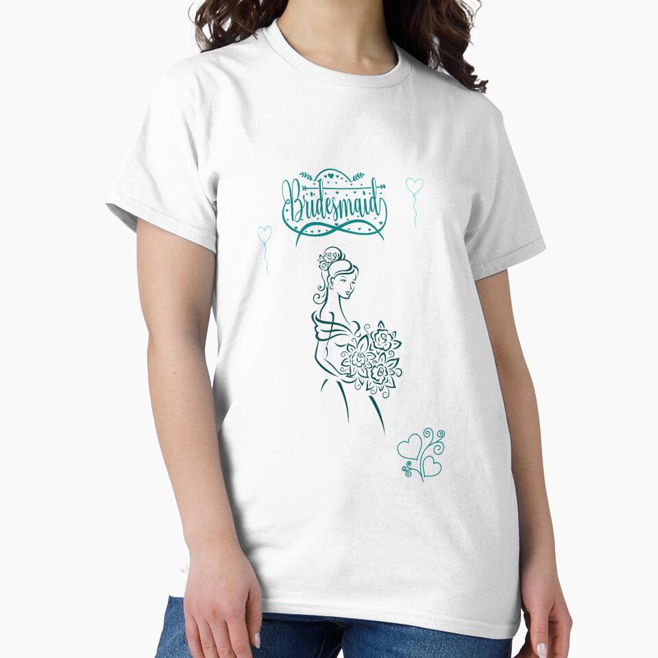 Bridesmaid For Bachelorette party or Shower T-Shirt by PRBloem