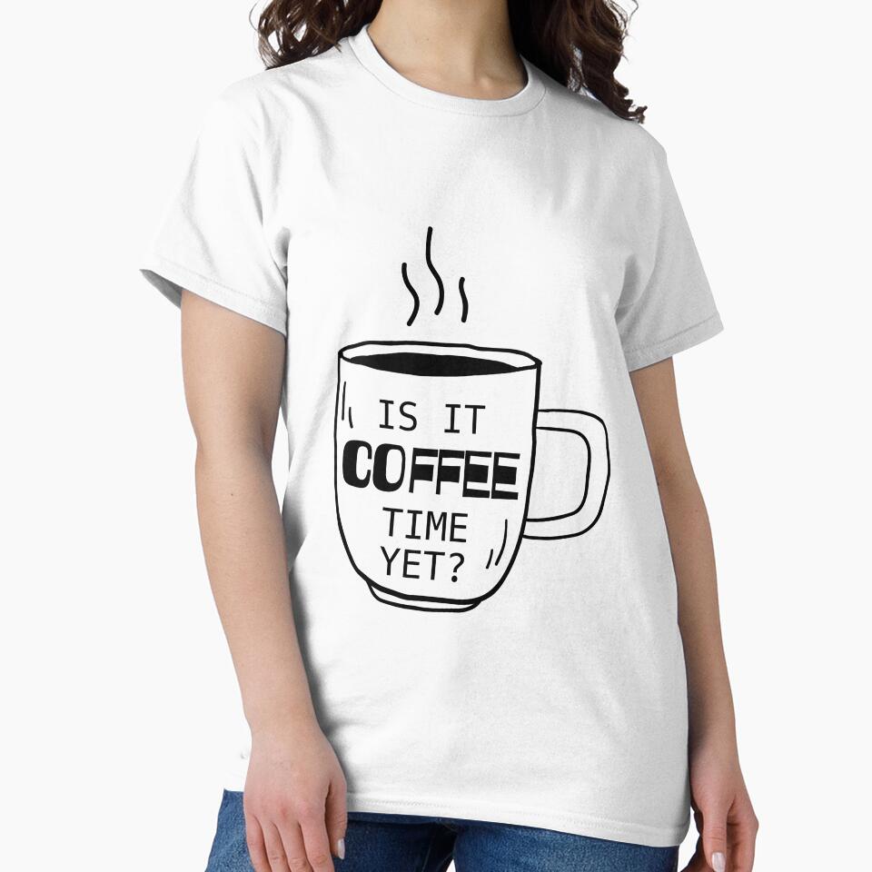 Is It Coffee Time Yet? by artistevt
