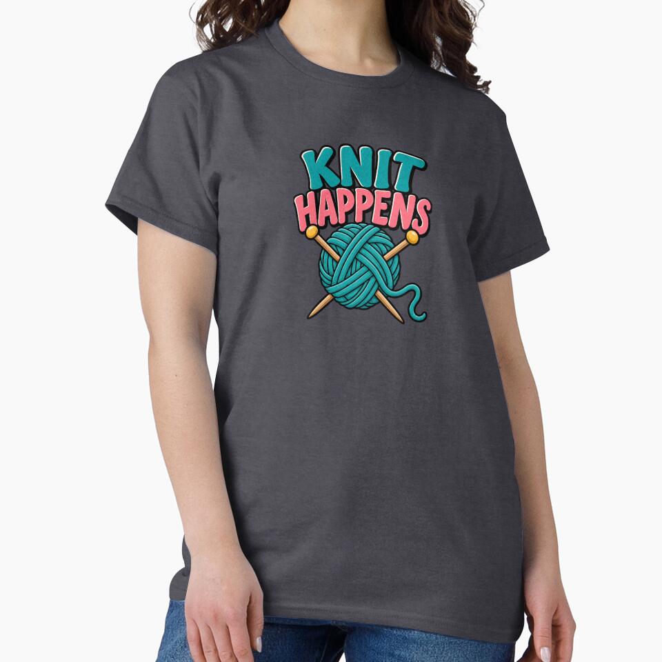 Knit Happens – Funny Knitting & Yarn Lover by EastEndTownie